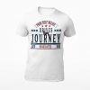 Your Self Belief Drives Every Journey - Unisex White T-Shirt